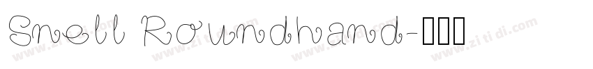 Snell Roundhand字体转换